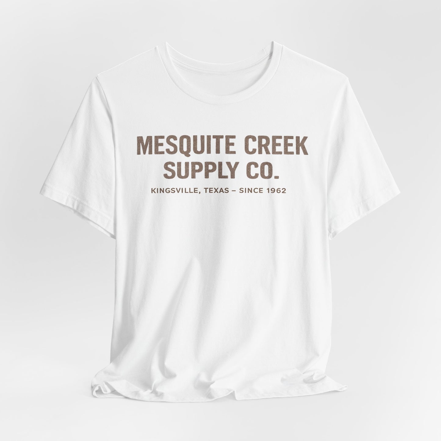 Mesquite Creek Supply Co. Since 1962 Tee — Kingsville, Texas — Backlot Supply Archive