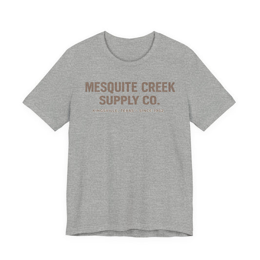Mesquite Creek Supply Co. Since 1962 Tee — Kingsville, Texas — Backlot Supply Archive