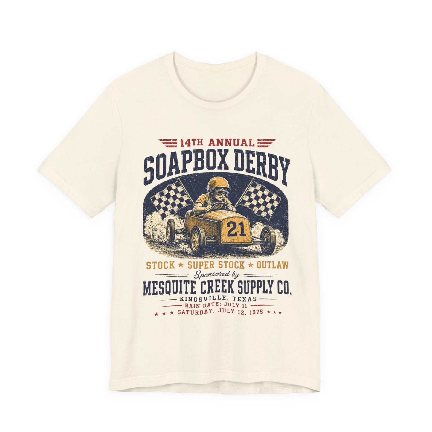 14th Annual Soapbox Derby Tee — Mesquite Creek Supply Co Kingsville Texas — Backlot Supply Archive